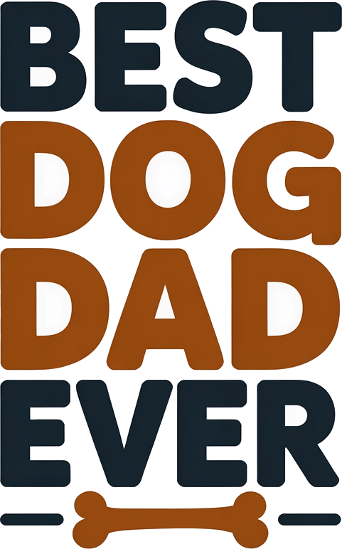 Best Dog Dad Ever